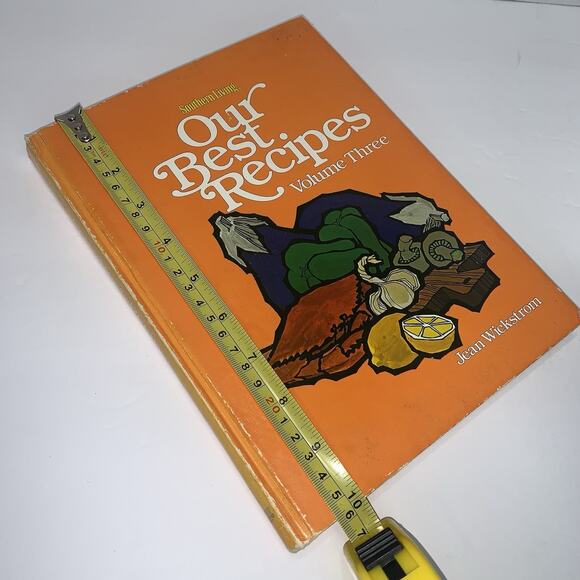 Southern Living: Our Best Recipes Vol 3, by Jean Wickstrom (Hardcover 1978) - Picture 10 of 10